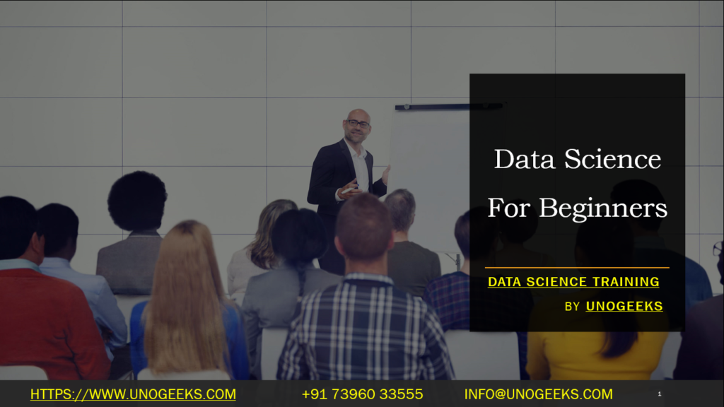 Data Science For Beginners