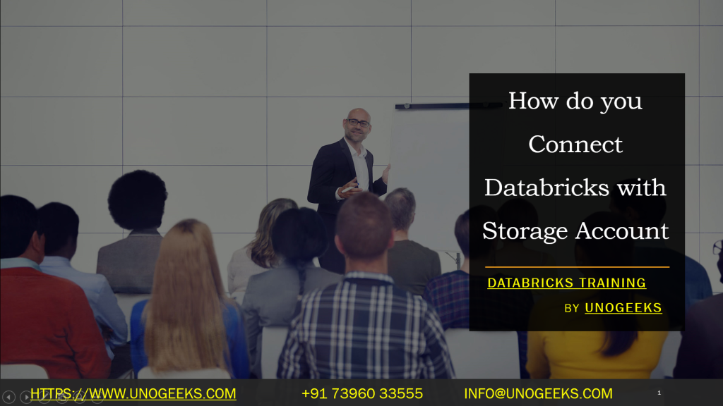 How do you Connect Databricks with Storage Account