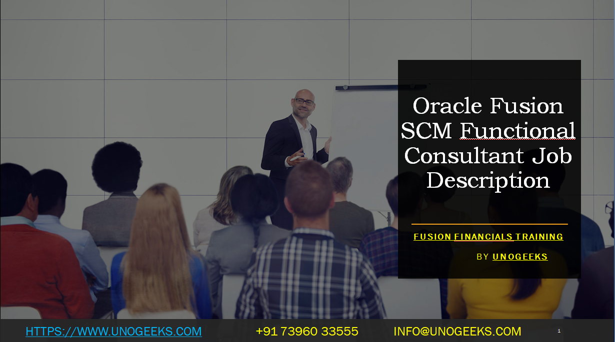 oracle-fusion-scm-functional-consultant-job-description-unogeeks