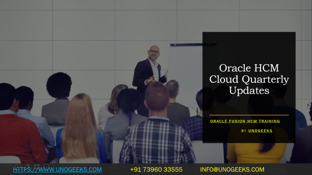 Oracle HCM Cloud Quarterly Updates